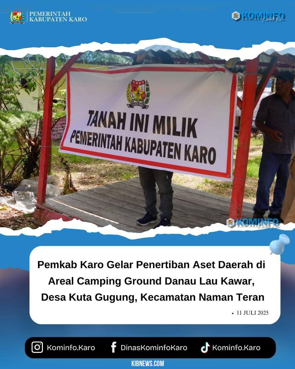Pemkab Karo Gelar Penertiban Aset Daerah di Area Camping Ground Danau Lau Kawar